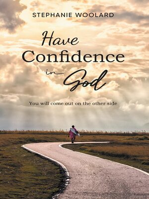 cover image of Have Confidence in God